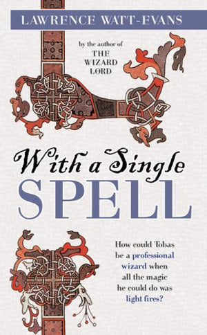 With a Single Spell,Used