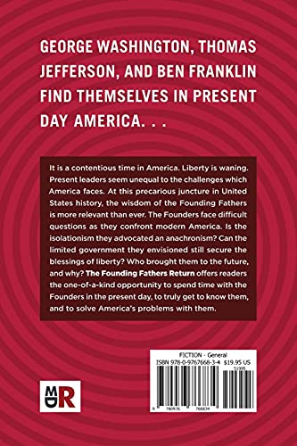 The Founding Fathers Return: A Novel,Used