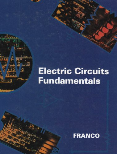 Electric Circuits Fundamentals (The ^AOxford Series in Electrical and Computer Engineering),Used