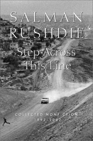 Step Across This Line: Collected Nonfiction 19922002-new