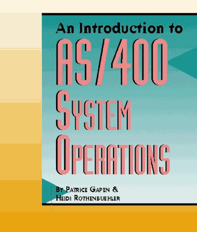An Introduction to AS/400 System Operations,Used