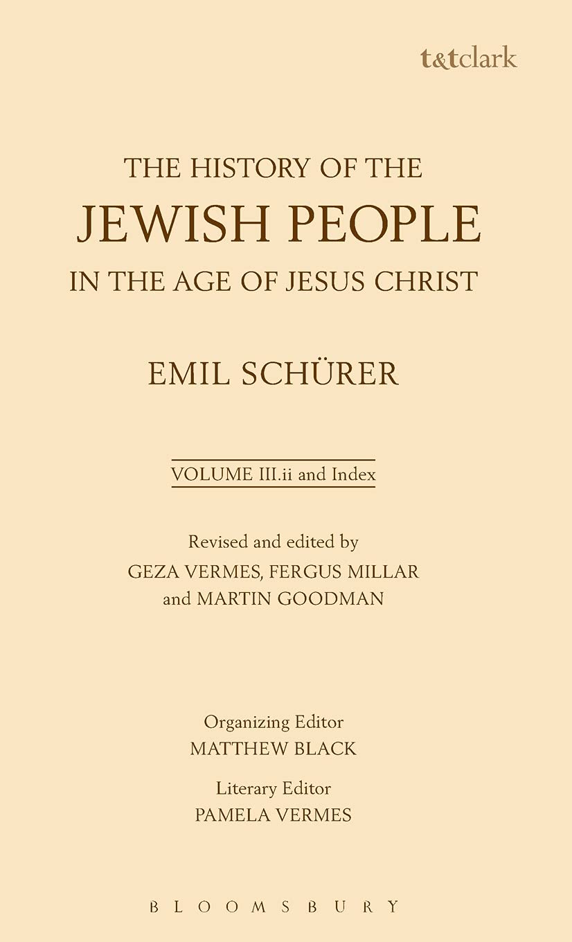 The History Of The Jewish People In The Age Of Jesus Christ: 175 B.C.A.D. 135, (Volume Iii Part 2),Used