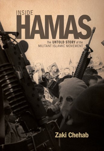 Inside Hamas: The Untold Story of the Militant Islamic Movement,Used
