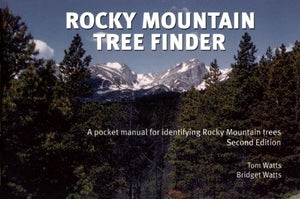 Rocky Mountain Tree Finder: A pocket manual for identifying Rocky Mountain trees (Nature Study Guides),Used
