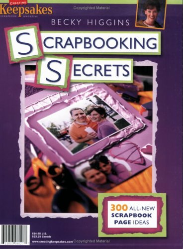 Scrapbooking Secrets: 300 AllNew Scrapbook Page Ideas,Used