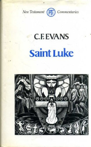 Saint Luke (Tpi New Testament Commentaries),New