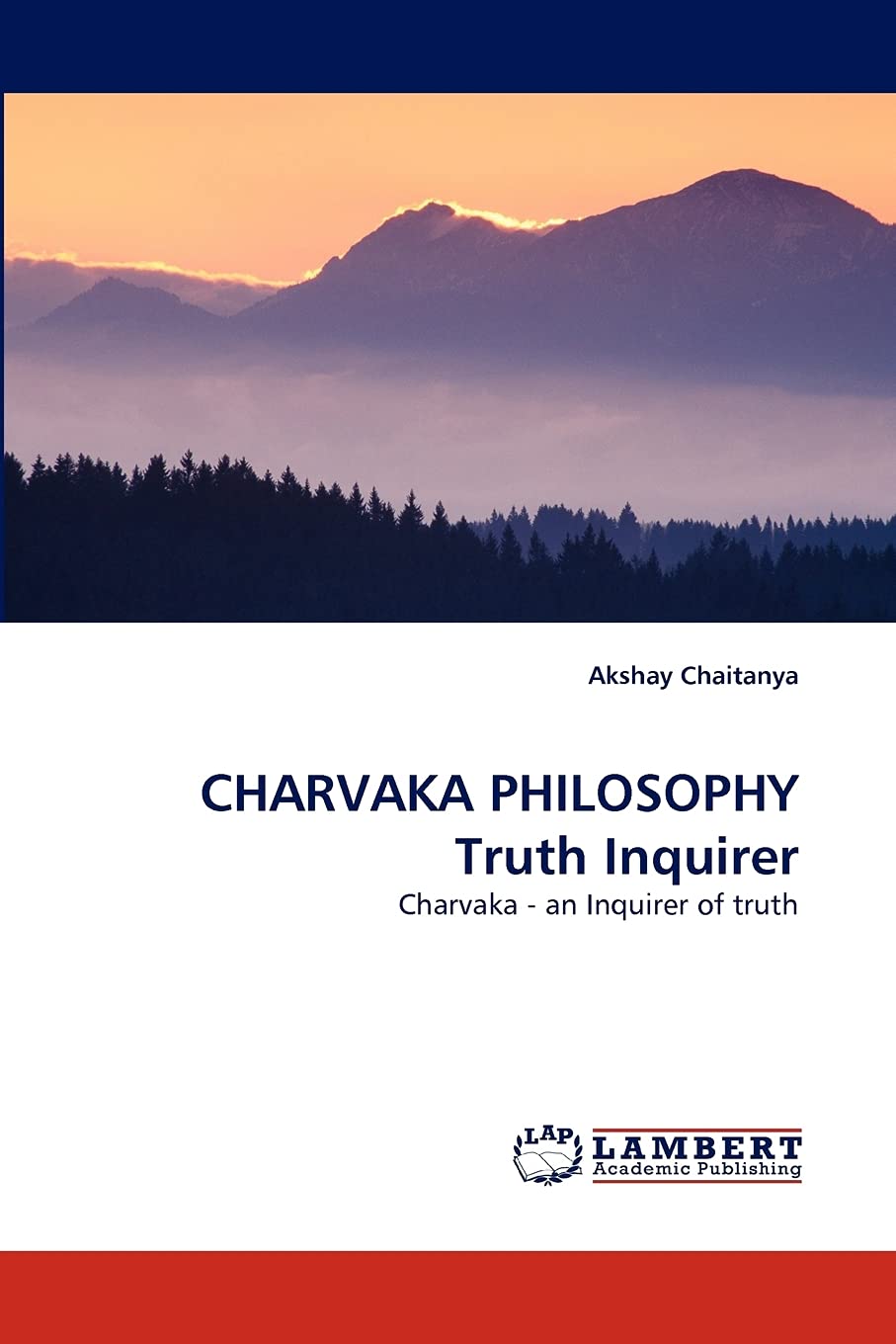 CHARVAKA PHILOSOPHY Truth Inquirer: Charvaka  an Inquirer of truth,Used