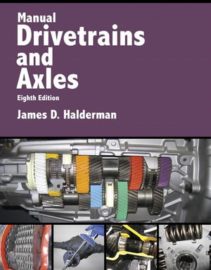 Manual Drivetrains and Axles (Halderman Automotive Series),Used