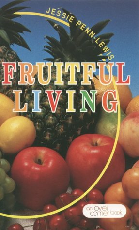 Fruitful Living,New
