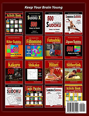 Brain Workouts: 500 Hard Logic Puzzles (Suguru, Masyu, Arrows, Mathrax, Minesweeper, Straights, No Four in a row, Sudoku, Sutore,Used