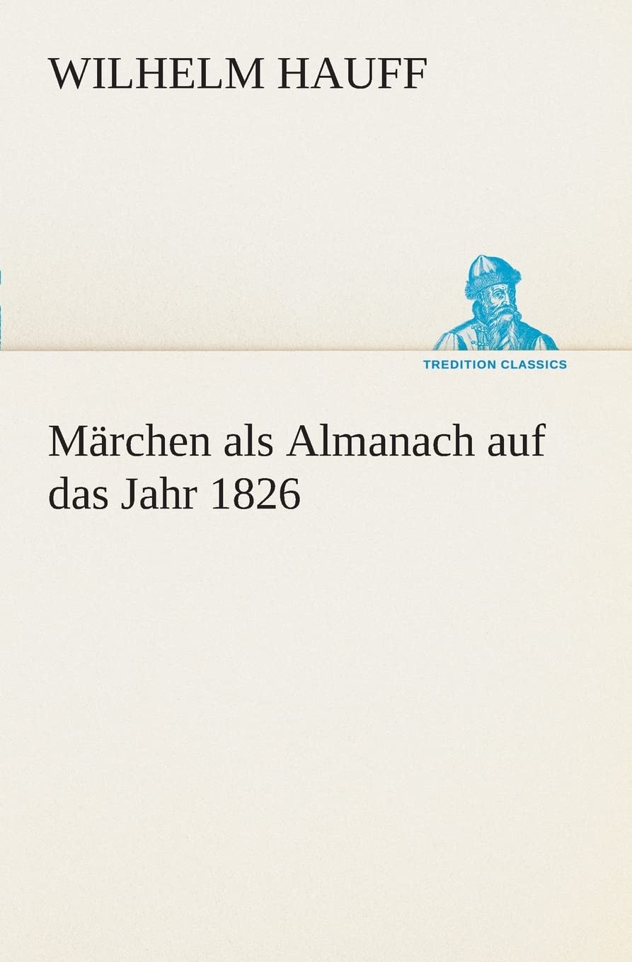 Mrchen als Almanach auf das Jahr 1826 (German Edition),Used