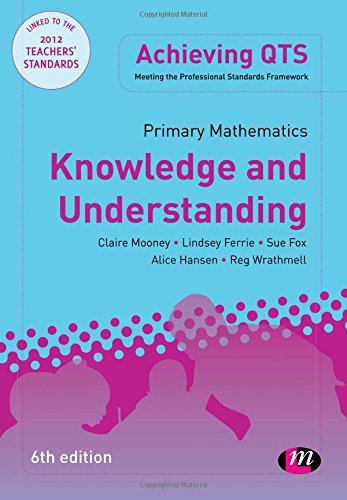 Primary Mathematics: Knowledge and Understanding (Achieving QTS Series),Used