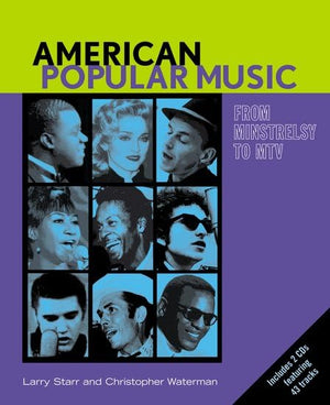 American Popular Music: From Minstrelsy To Mtvtext & Audio Cds,Used