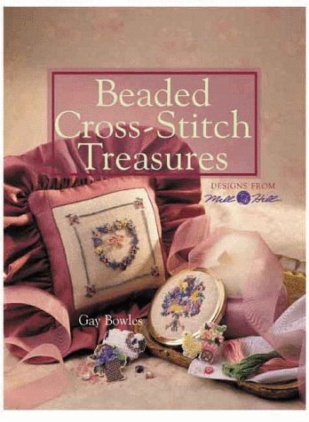 Beaded Crossstitch Treasures: Designs From Mill Hill
