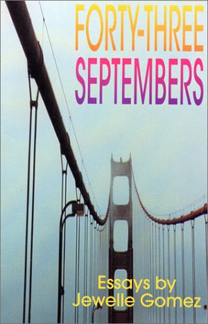 FortyThree Septembers: Essays,Used