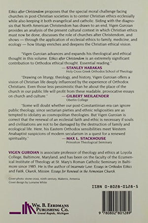 Ethics After Christendom: Toward an Ecclesial Christian Ethic,Used