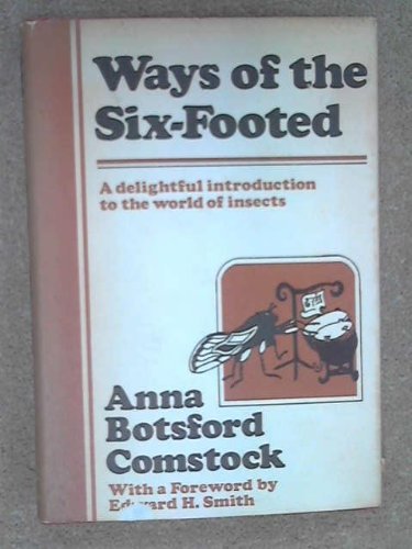 Ways of the sixfooted,Used