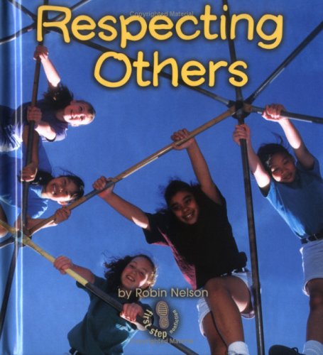 Respecting Others (First Step Nonfiction),Used