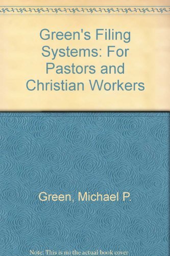 Green's Filing Systems: For Pastors and Christian Workers,Used