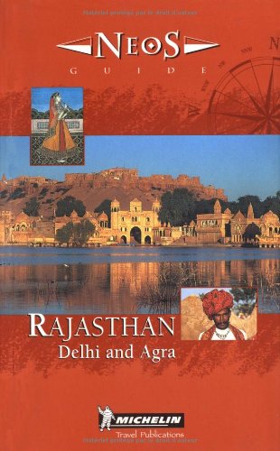 Michelin NEOS Guide Rajasthan, 1e (NEOS Guide),Used