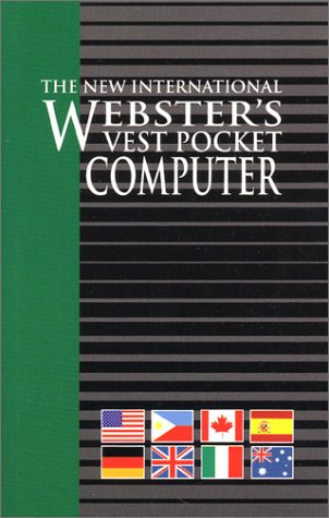 Vest Pocket Computer, The New International Webster's,Used