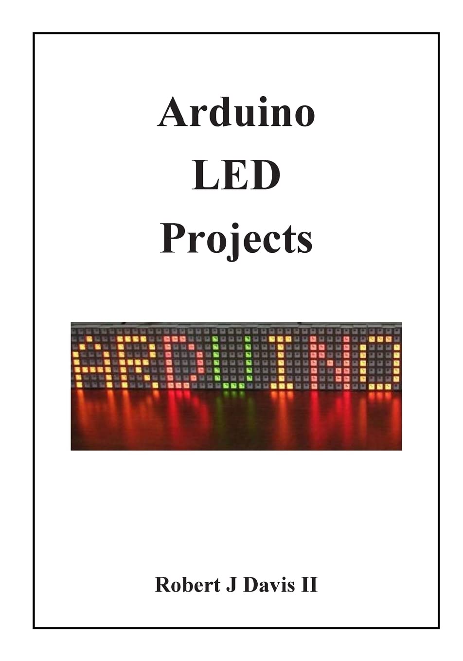 Arduino LED Projects,Used