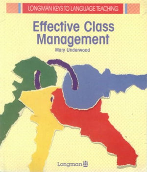 Effective Class Management (Keys to Language Teaching Ser.),Used