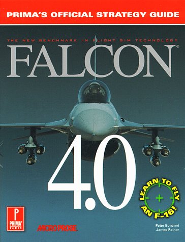 Falcon 4.0 (Prima'S Official Strategy Guide)