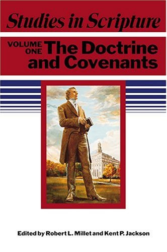 Studies In Scripture, Vol. 1: The Doctrine And Covenants,Used