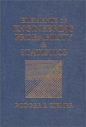 Elements of Engineering Probability and Statistics,New