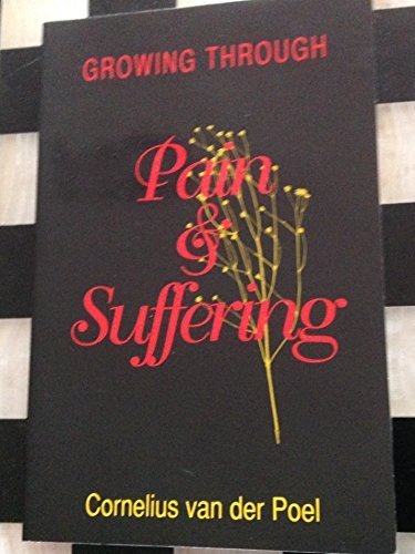 Growing Through Pain and Suffering,Used