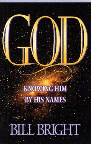 God: Knowing Him By His Names,Used