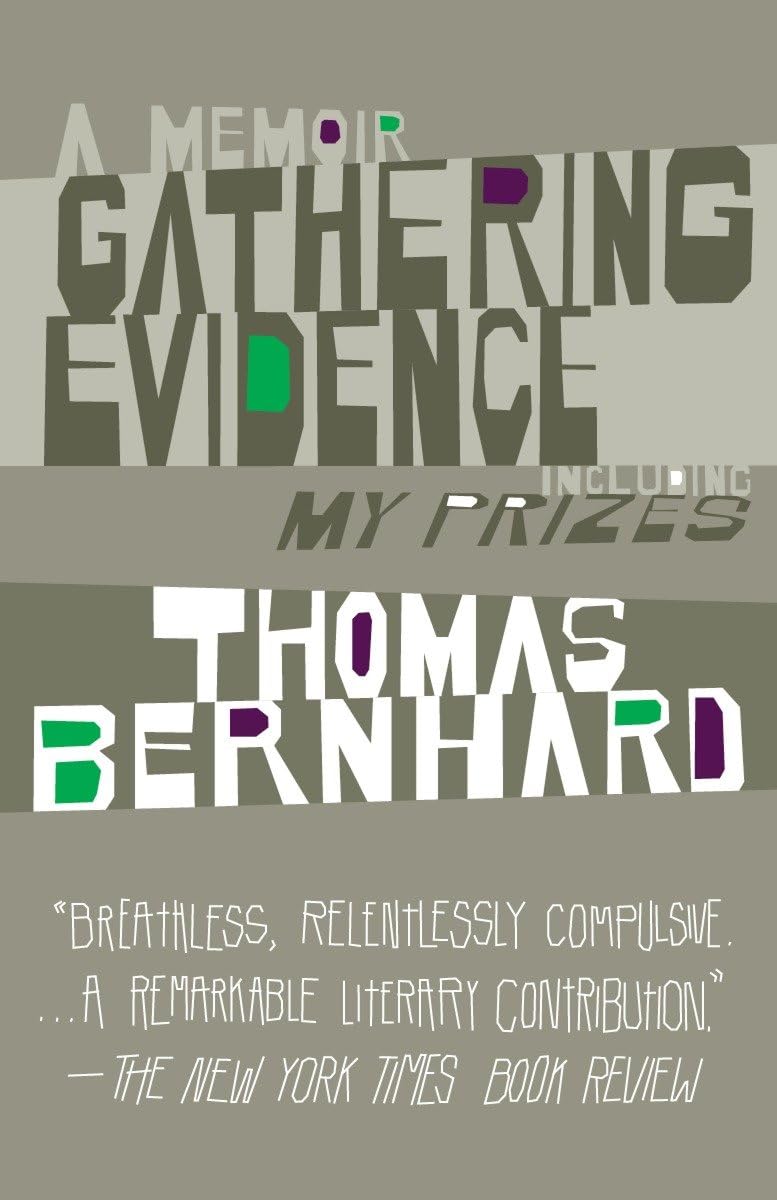 Gathering Evidence & My Prizes: A Memoir (Vintage International),Used