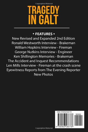 Tragedy In Galt  The May 2Nd, 1956, Cpr Rail Crash-new,New