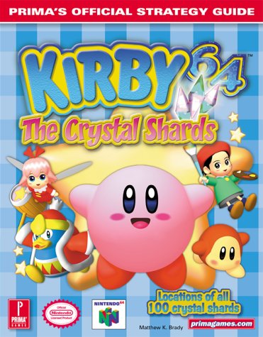 Kirby 64: The Crystal Shards : Prima Official Strategy Guide,Used