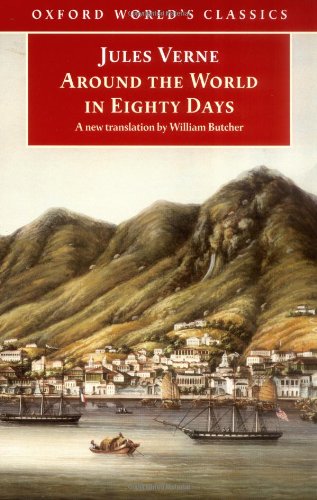 The Extraordinary Journeys: Around The World In Eighty Days (Oxford World'S Classics),Used
