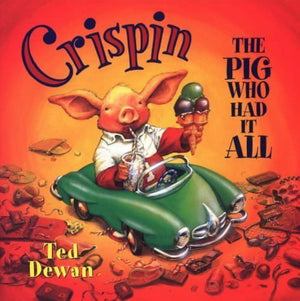 Crispin the Pig Who Had It All,Used