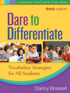 Dare To Differentiate: Vocabulary Strategies For All Students (Teaching Practices That Work),Used