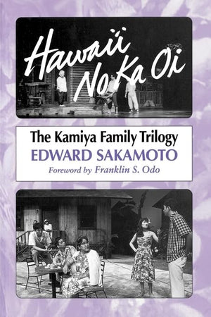 Hawaii No Ka Oi: The Kamiya Family Trilogy,Used