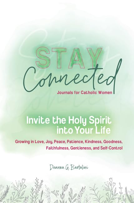 Invite the Holy Spirit Into Your Life: Growing in Love, Joy, Peace, Patience, Patience, Kindness, Goodness, Faithfulness, Gentle,Used