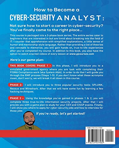Beginners Guide: How to Become a CyberSecurity Analyst: Phase 1  FISMA Compliance (RMF),Used