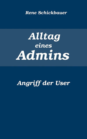 Alltag eines Admins (German Edition),Used
