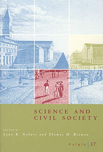 Osiris, Volume 17: Science and Civil Society (Volume 17),Used