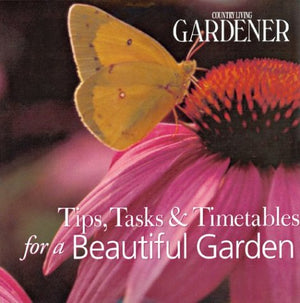 Country Living Gardener Tips, Tasks & Timetables for a Beautiful Garden,Used