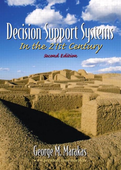 Decision Support Systems In The 21st Century,Used