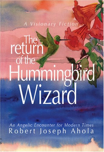 The Return of the Hummingbird Wizard,Used
