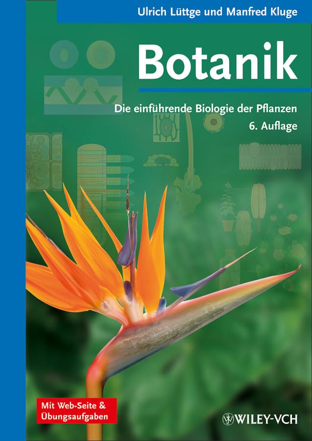 Botanik: Die Einfuhrende Biologie Der Pflanzen (German Edition),Used