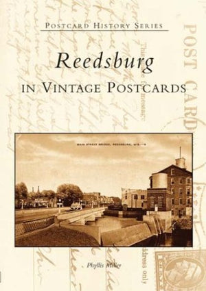 Reedsburg In Vintage Postcards (WI) (Postcard History Series),Used