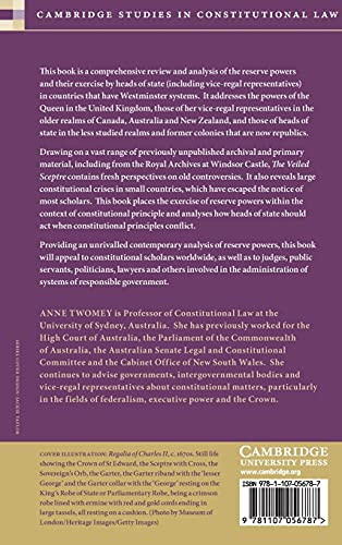The Veiled Sceptre: Reserve Powers of Heads of State in Westminster Systems (Cambridge Studies in Constitutional Law, Series Num,Used