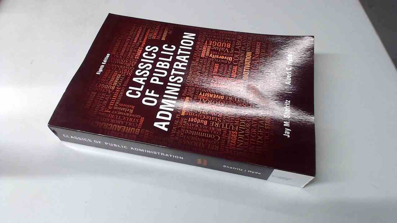 Classics Of Public Administration